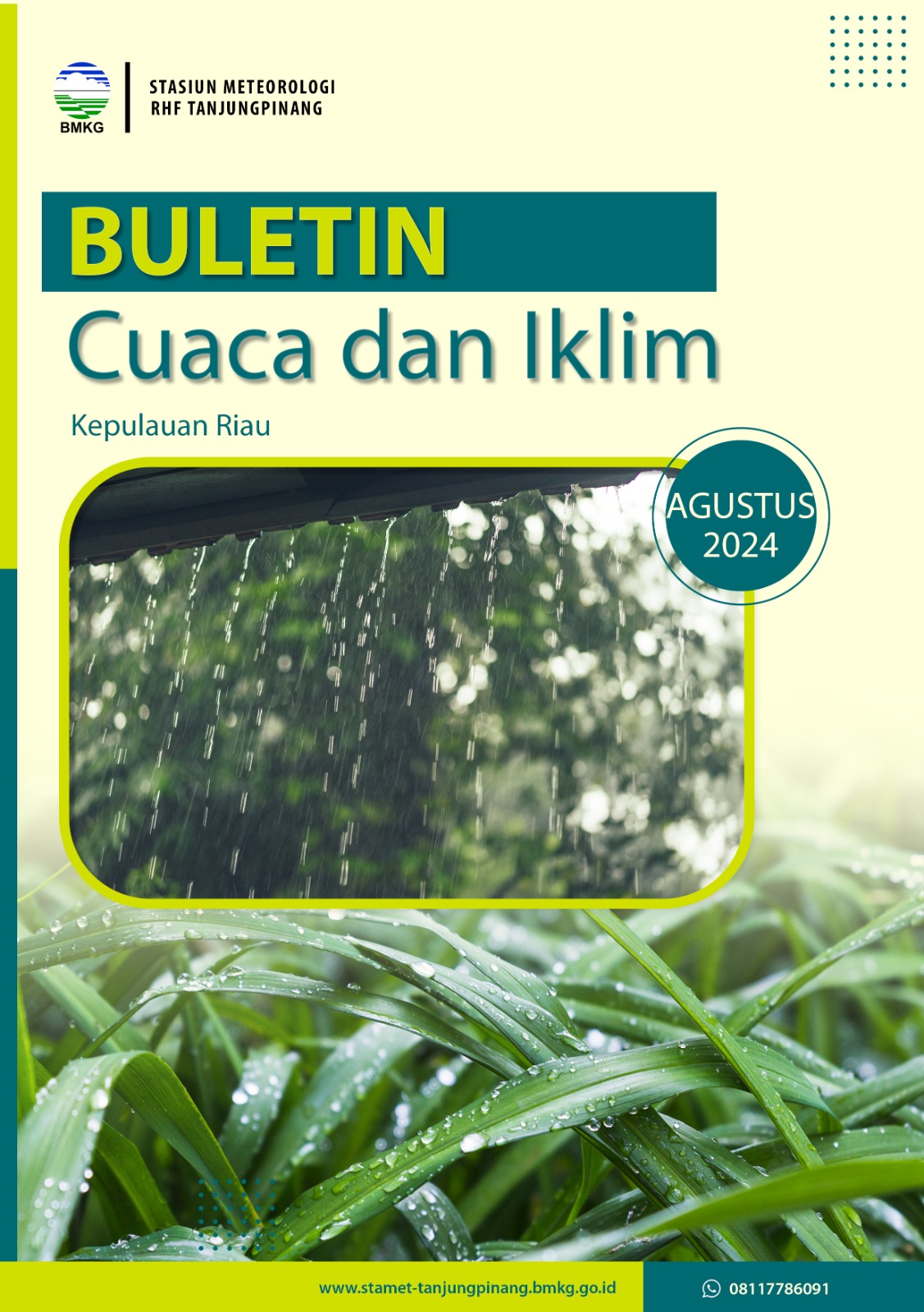 Buletin Cuaca dan Iklim Kepulauan Riau Agustus 2024